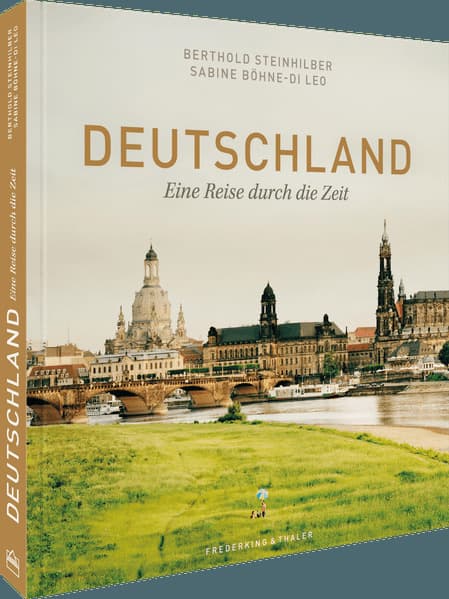 Bildband: Deutschland. Eine Reise durch die Zeit. Herrscher, Denker und Künstler sowie Landschaften, Orte und wichtige Stationen der deutschen Geschichte.