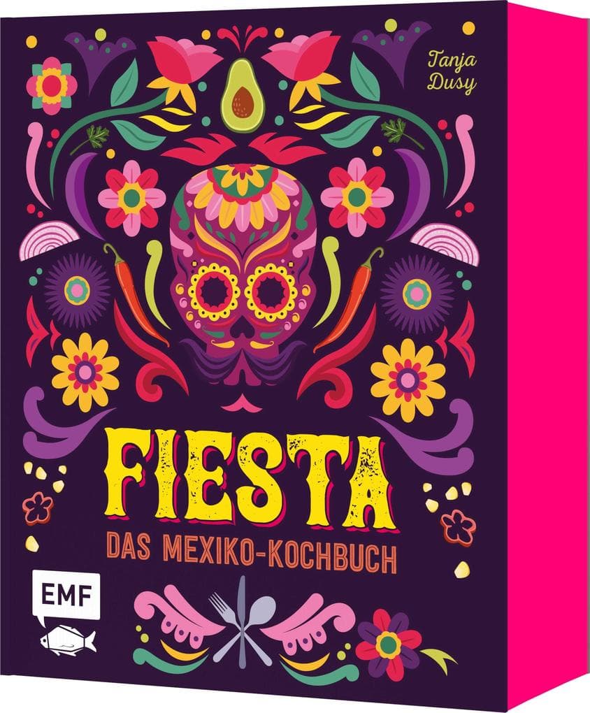 Fiesta - Das Mexiko-Kochbuch - mit edler Ausstattung und Farbschnitt
