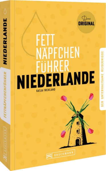 Fettnäpfchenführer Niederlande