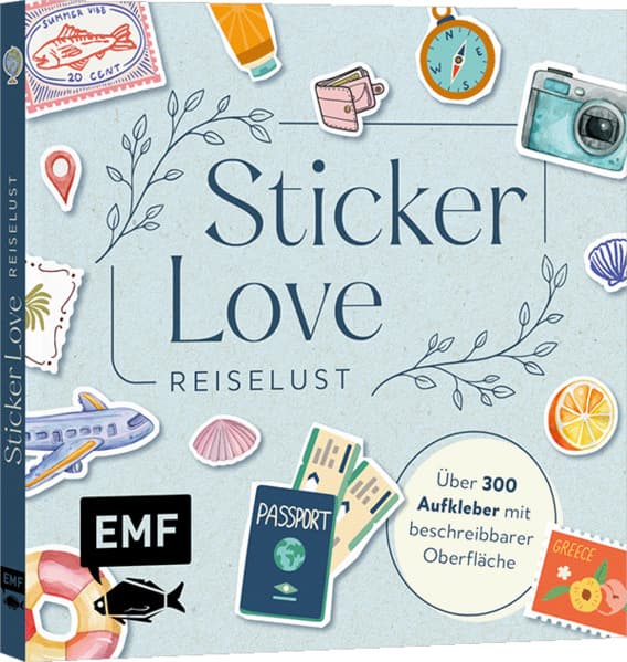 Sticker Love: Reiselust - Über 300 Etiketten und Aufkleber mit beschreibbarer Oberfläche