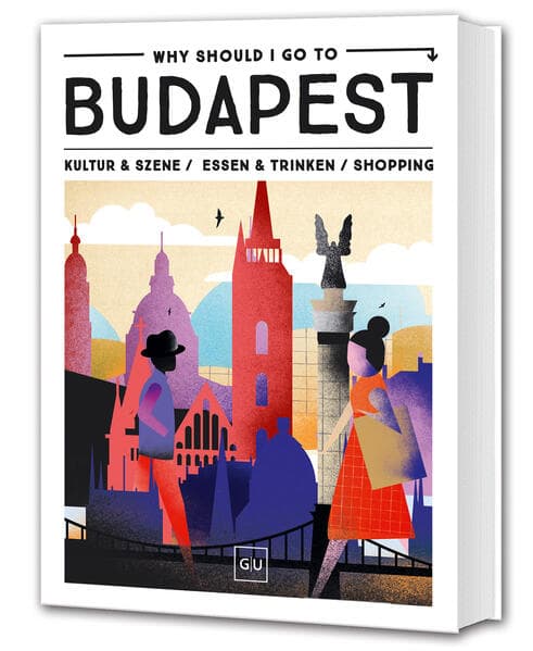 Why Should I Go To Budapest