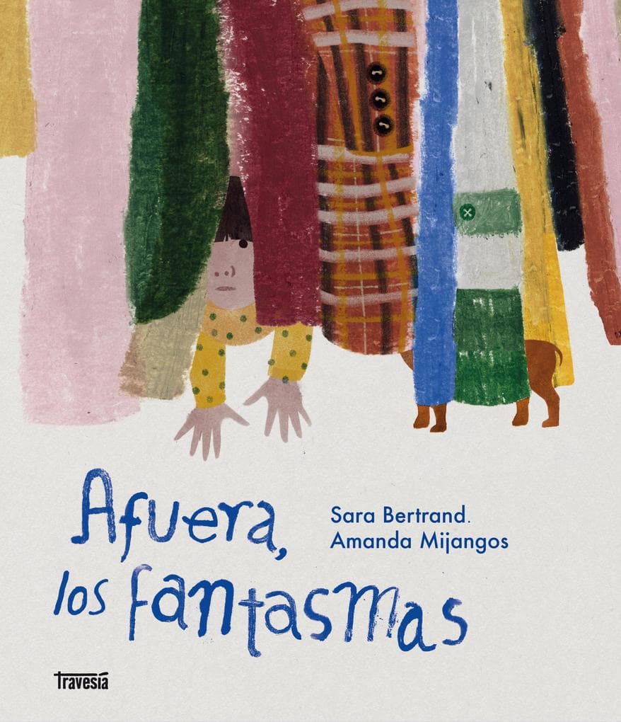 Afuera, los fantasmas