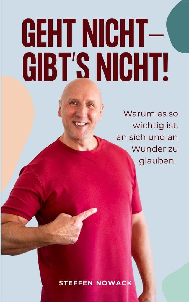 Geht nicht - gibt's nicht!