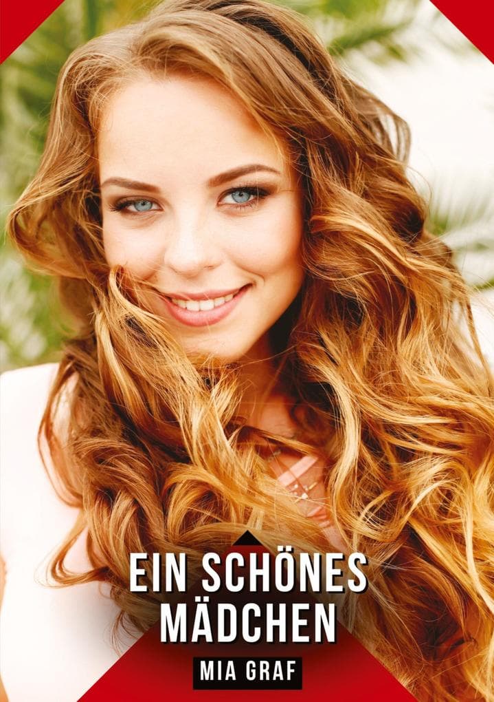 Ein schönes Mädchen