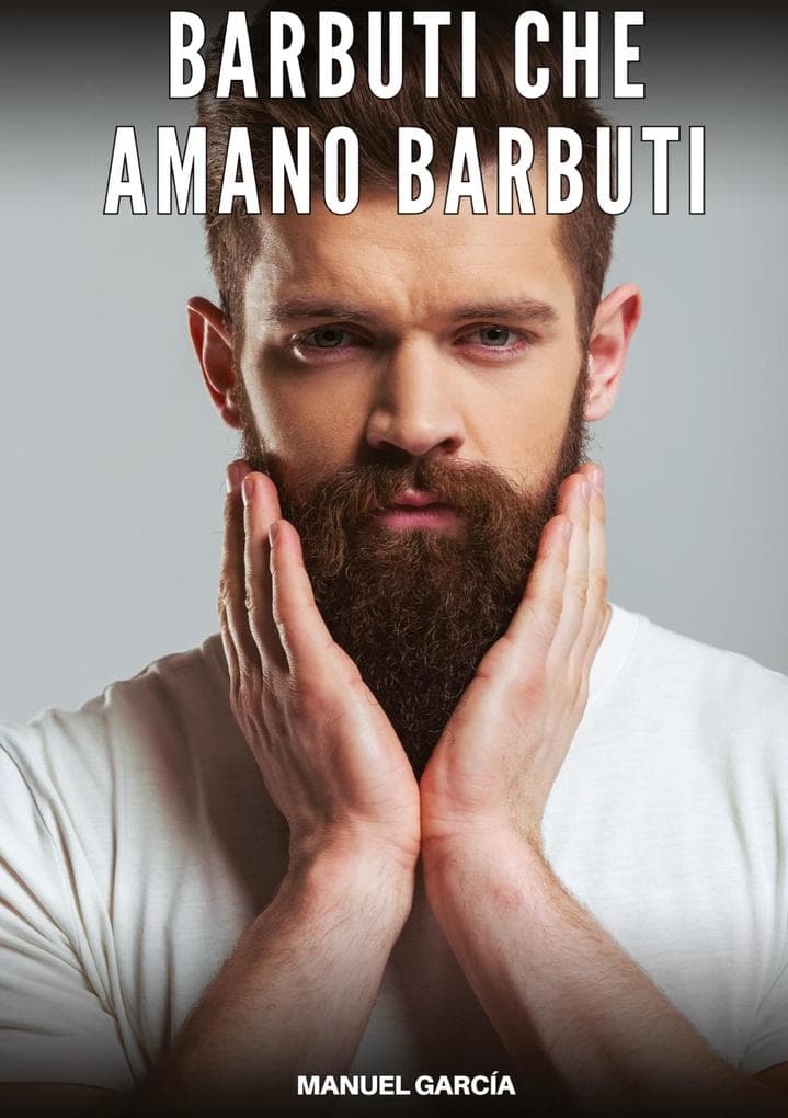 Barbuti che Amano Barbuti