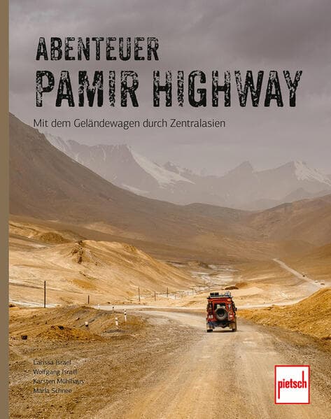 Abenteuer Pamir Highway