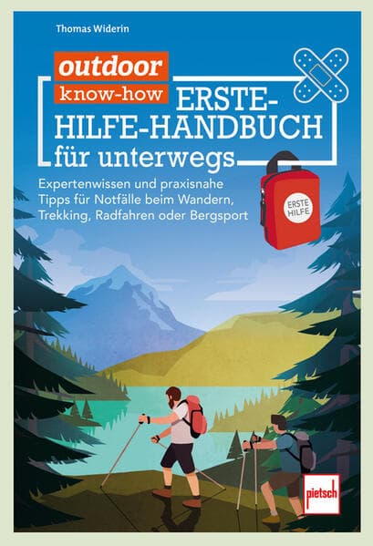 outdoor know-how: Erste-Hilfe-Handbuch für unterwegs