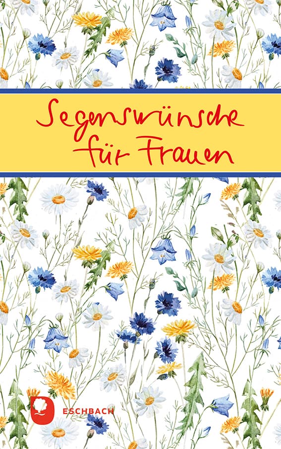 Segenswünsche für Frauen