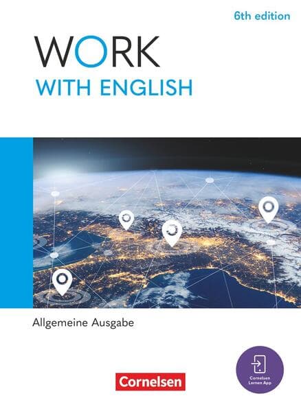 Work with English A2-B1+ - 6th edition - Allgemeine Ausgabe - Schulbuch mit digitalen Medien