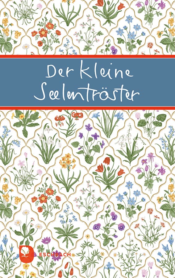 Der kleine Seelentröster