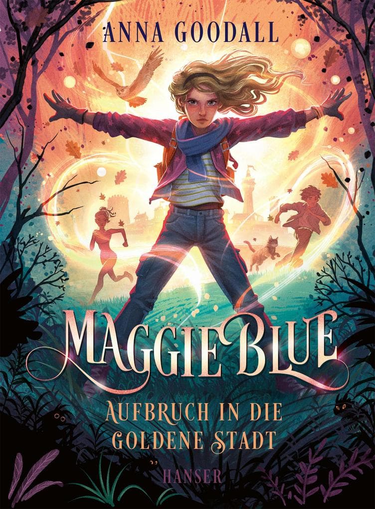 Maggie Blue - Aufbruch in die Goldene Stadt