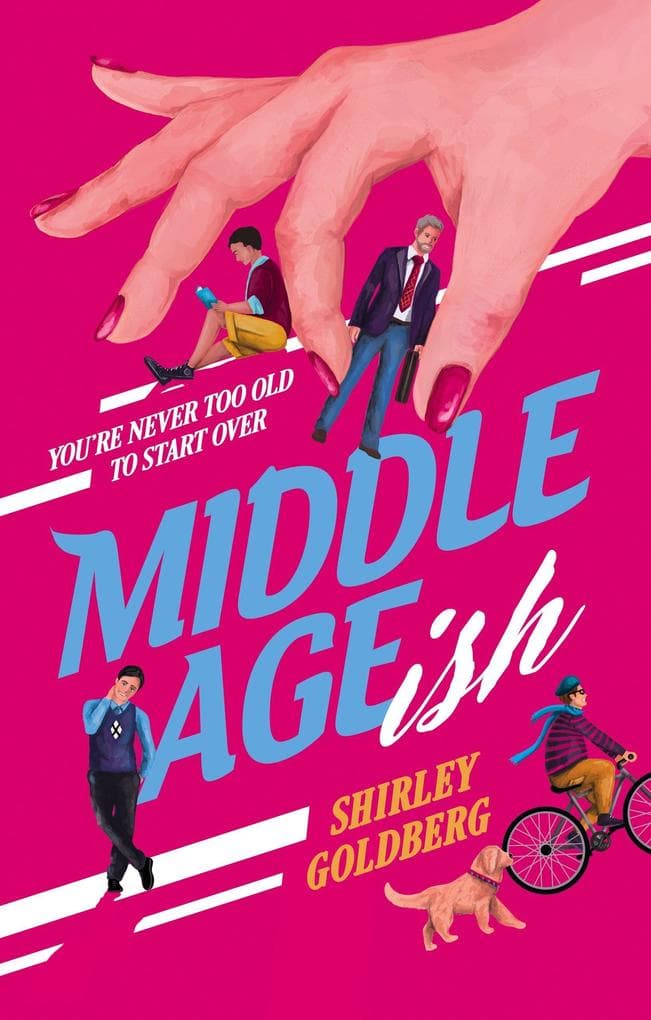 Middle Ageish (Starting Over, #1)