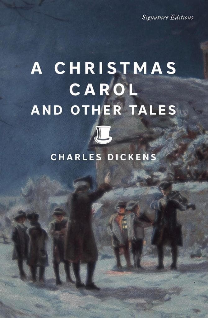 A Christmas Carol and Other Tales