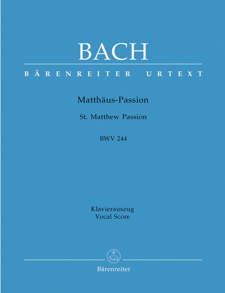 Matthäuspassion, BWV 244, Klavierauszug