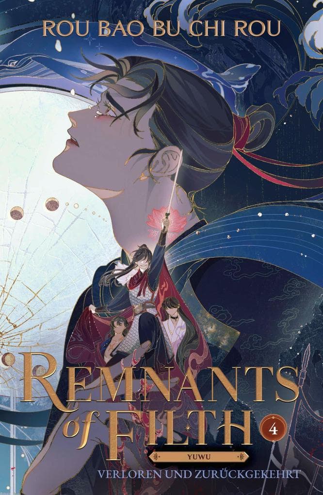 Remnants of Filth. Buch 4