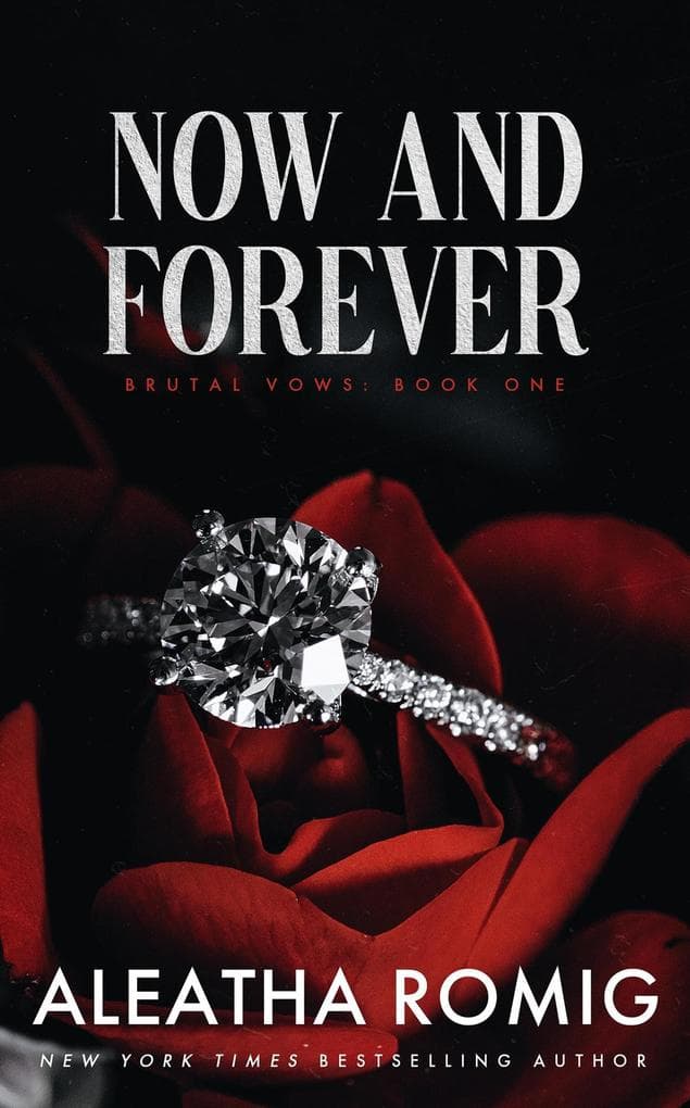 NOW and FOREVER (Brutal Vows)