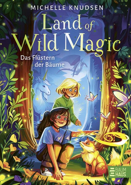 Land of Wild Magic - Das Flüstern der Bäume