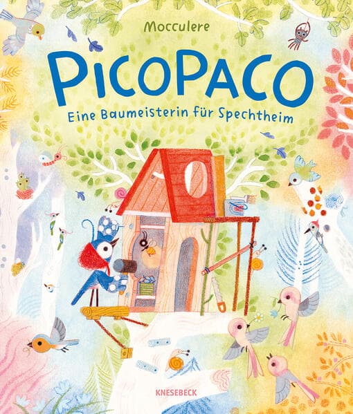 Picopaco: Eine Baumeisterin für Spechtheim
