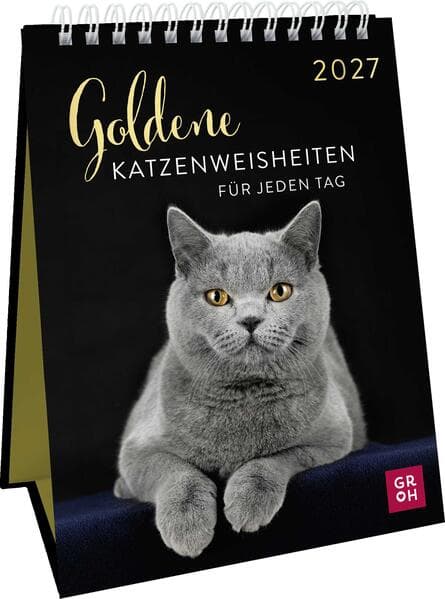 Wochenkalender 2027: Goldene Katzenweisheiten für jeden Tag