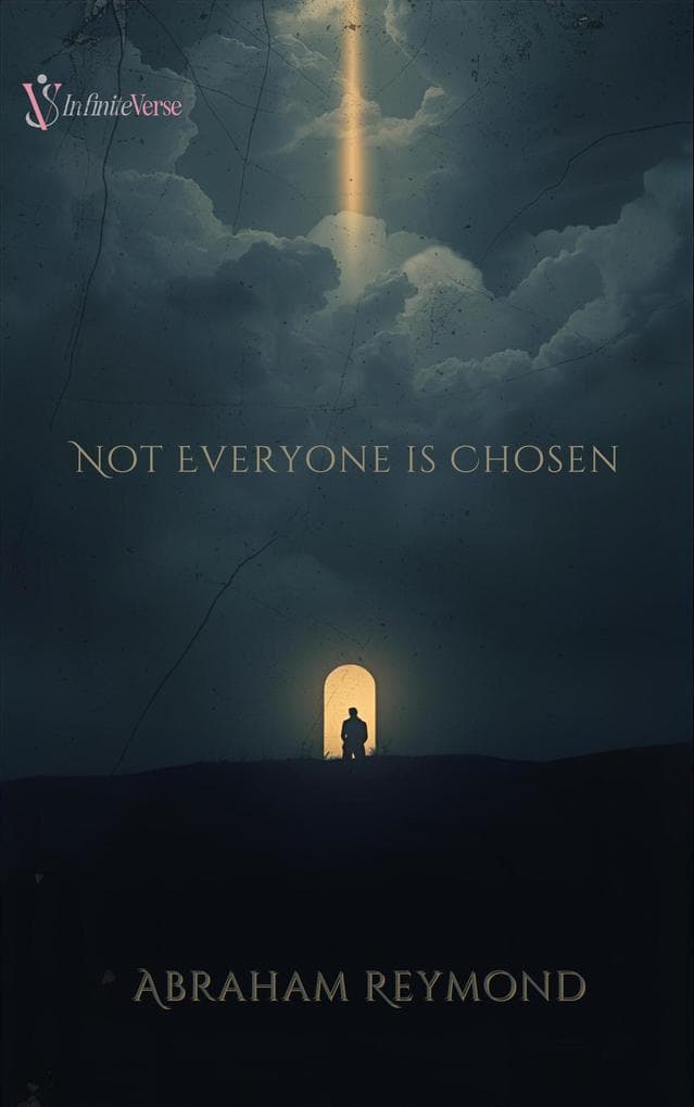 Not Everyone Is Chosen (Lamentation, #6)