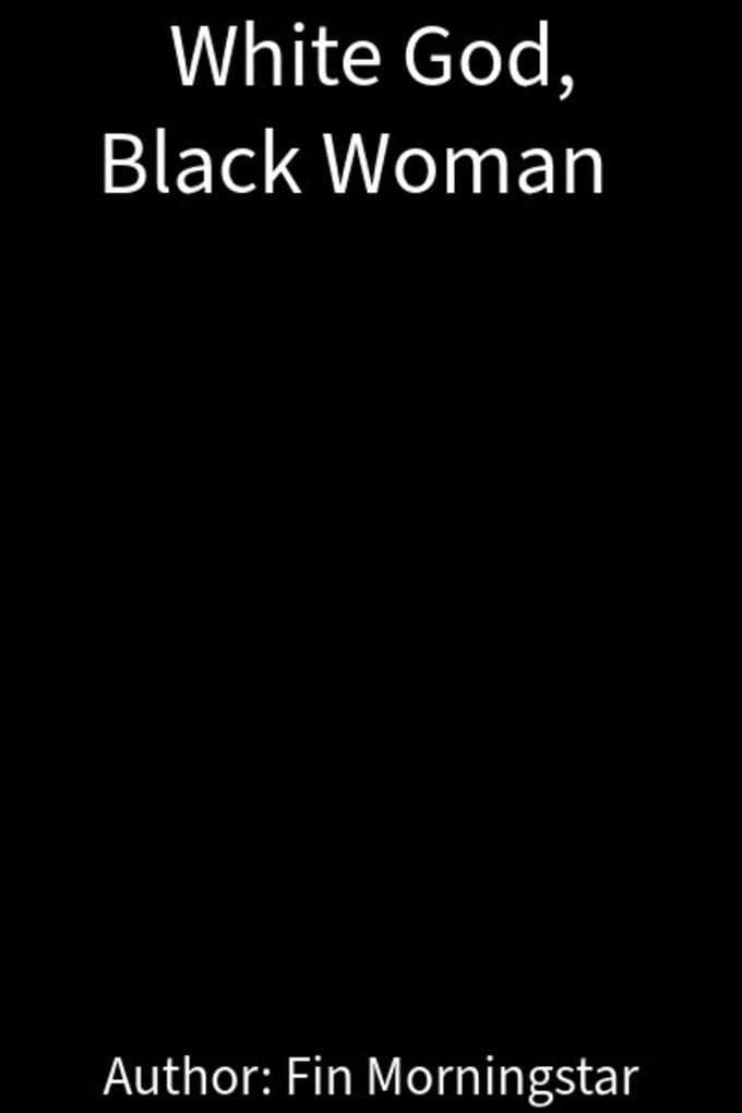 White God, Black Woman (Ebony Blackwood, #5)