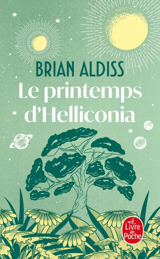 Le Printemps d'Helliconia (Cycle d'Helliconia, Tome 1)