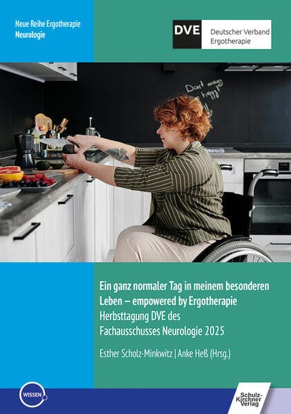 Ein ganz normaler Tag in meinem besonderen Leben - empowered by Ergotherapie