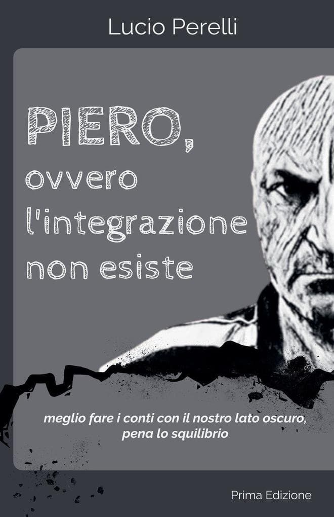Piero, ovvero l'integrazione non esiste