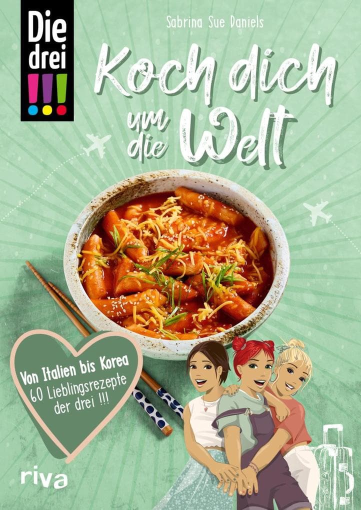 Die drei !!! Koch dich um die Welt