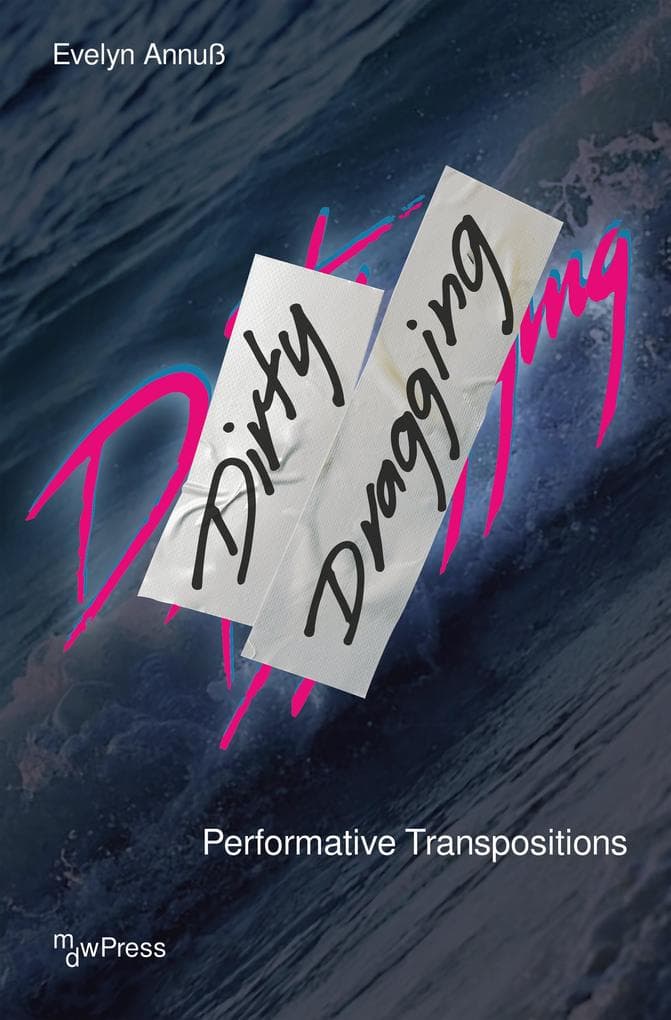 Dirty Dragging