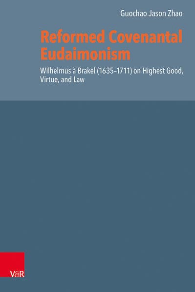 Reformed Covenantal Eudaimonism