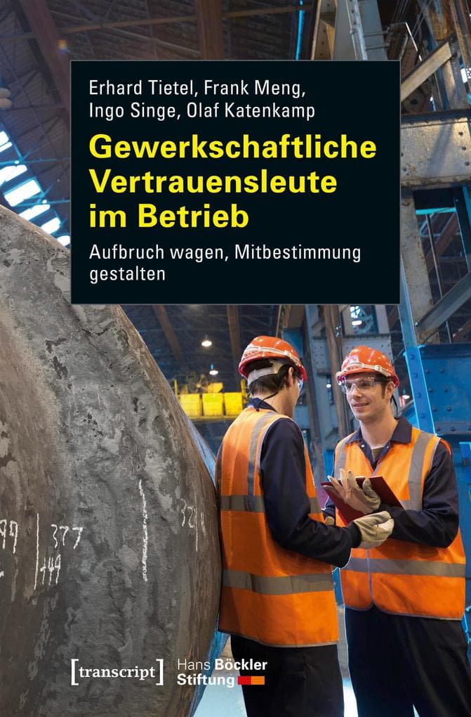 Gewerkschaftliche Vertrauensleute im Betrieb