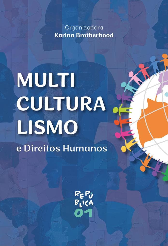 Multiculturalismo e Direitos Humanos