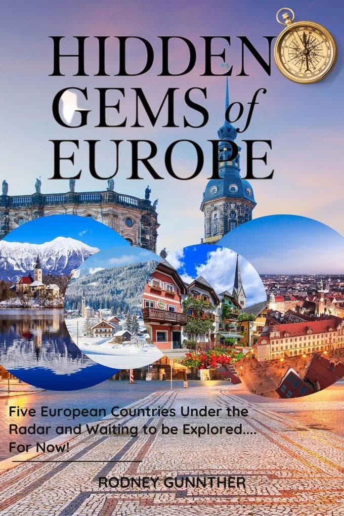 Hidden Gems of Europe