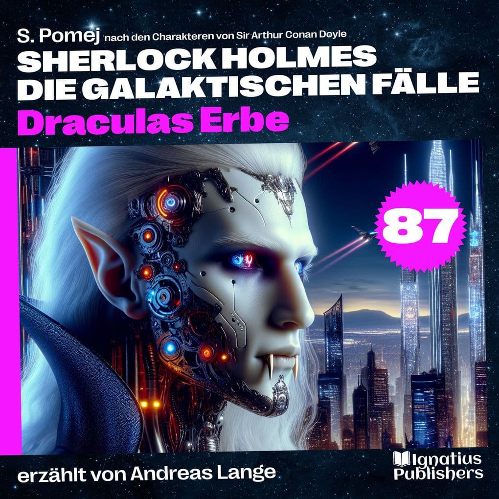 Draculas Erbe (Sherlock Holmes - Die galaktischen Fälle, Folge 87)