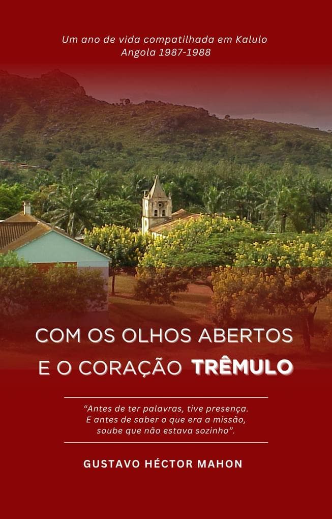 Com os olhos abertos e o coração trêmulo (Memórias da Intempérie, #1)