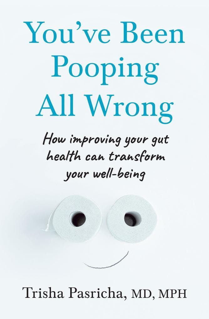 You've Been Pooping All Wrong