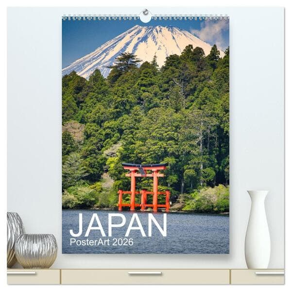 Japan PosterArt 2024 (hochwertiger Premium Wandkalender 2026 DIN A2 hoch), Kunstdruck in Hochglanz