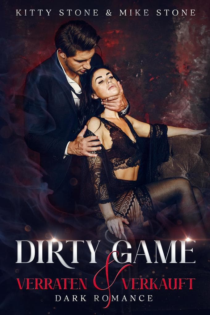 Dirty Game - Verraten & Verkauft