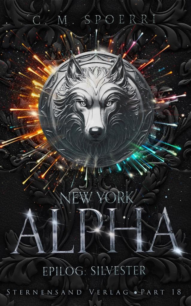 New York Alpha (Part 18 - Epilog 2: Silvester)