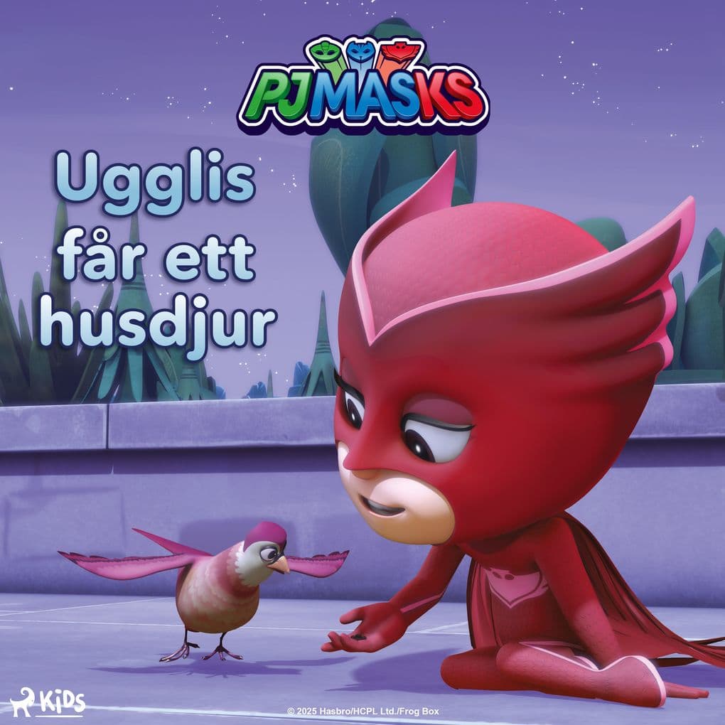 Pyjamashjältarna Ugglis får ett husdjur