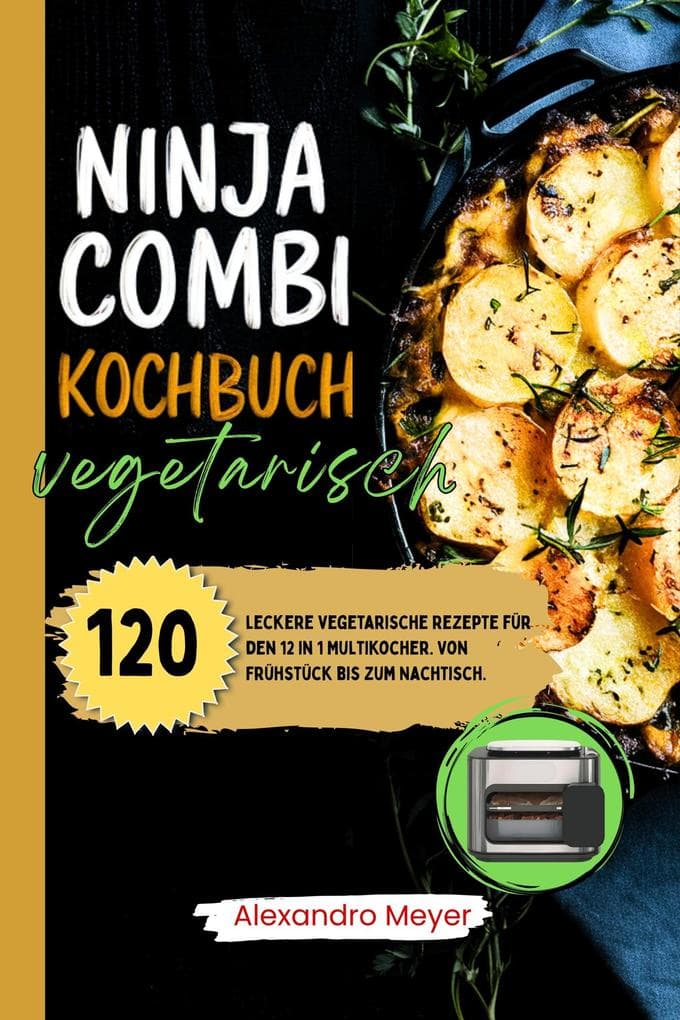 Ninja Combi Kochbuch Vegetarisch