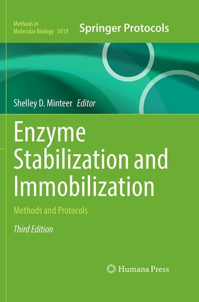 Enzyme Stabilization and Immobilization