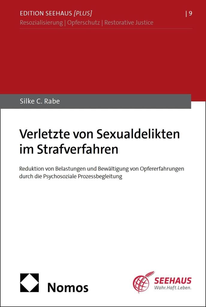 Verletzte von Sexualdelikten im Strafverfahren