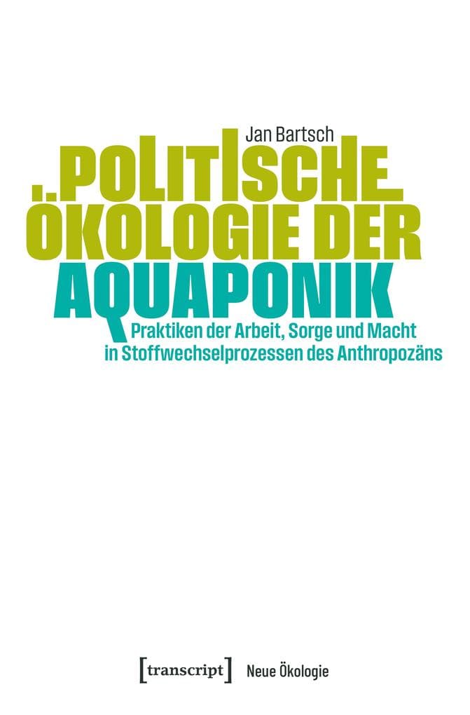 Politische Ökologie der Aquaponik