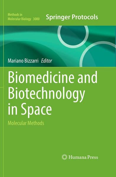 Biomedicine and Biotechnology in Space