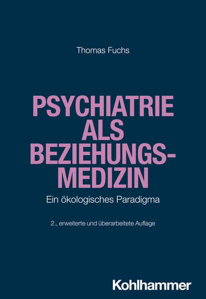 Psychiatrie als Beziehungsmedizin