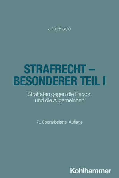 Strafrecht - Besonderer Teil I