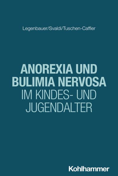 Anorexia und Bulimia nervosa im Kindes- und Jugendalter