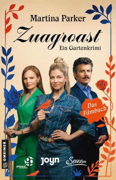 Zuagroast: Das Filmbuch